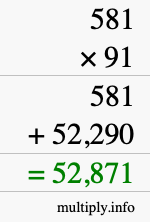How to calculate 581 times 91 using long multiplication