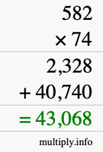 How to calculate 582 times 74 using long multiplication