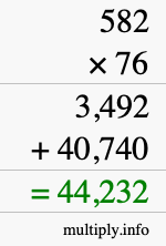 How to calculate 582 times 76 using long multiplication