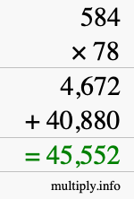 How to calculate 584 times 78 using long multiplication How to calculate 584 times 78 using long multiplication