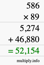 How to calculate 586 times 89 using long multiplication