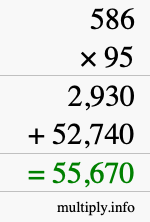 How to calculate 586 times 95 using long multiplication