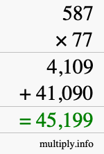 How to calculate 587 times 77 using long multiplication