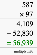 How to calculate 587 times 97 using long multiplication How to calculate 587 times 97 using long multiplication