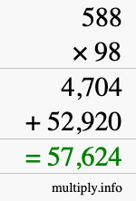 How to calculate 588 times 98 using long multiplication