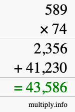 How to calculate 589 times 74 using long multiplication
