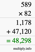 How to calculate 589 times 82 using long multiplication