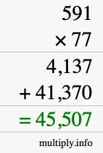How to calculate 591 times 77 using long multiplication