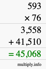 How to calculate 593 times 76 using long multiplication