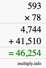 How to calculate 593 times 78 using long multiplication How to calculate 593 times 78 using long multiplication