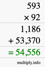 How to calculate 593 times 92 using long multiplication How to calculate 593 times 92 using long multiplication