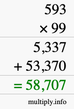 How to calculate 593 times 99 using long multiplication