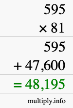 How to calculate 595 times 81 using long multiplication