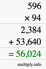How to calculate 596 times 94 using long multiplication