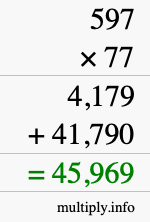 How to calculate 597 times 77 using long multiplication