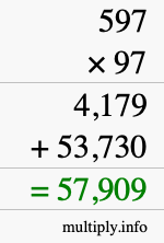 How to calculate 597 times 97 using long multiplication How to calculate 597 times 97 using long multiplication