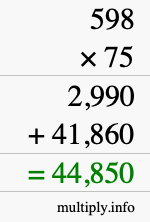 How to calculate 598 times 75 using long multiplication How to calculate 598 times 75 using long multiplication