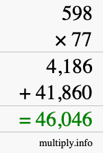 How to calculate 598 times 77 using long multiplication