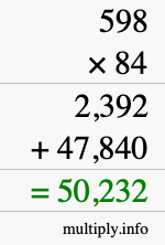 How to calculate 598 times 84 using long multiplication