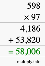 How to calculate 598 times 97 using long multiplication How to calculate 598 times 97 using long multiplication