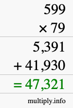 How to calculate 599 times 79 using long multiplication