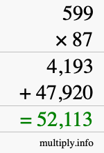 How to calculate 599 times 87 using long multiplication