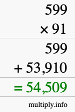 How to calculate 599 times 91 using long multiplication