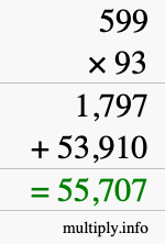 How to calculate 599 times 93 using long multiplication