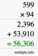 How to calculate 599 times 94 using long multiplication