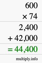 How to calculate 600 times 74 using long multiplication
