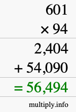 How to calculate 601 times 94 using long multiplication