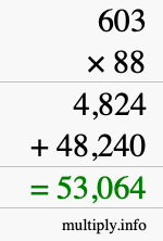 How to calculate 603 times 88 using long multiplication