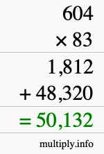 How to calculate 604 times 83 using long multiplication