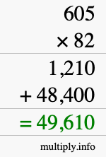 How to calculate 605 times 82 using long multiplication
