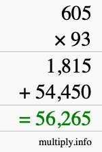 How to calculate 605 times 93 using long multiplication