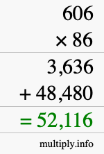 How to calculate 606 times 86 using long multiplication