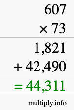 How to calculate 607 times 73 using long multiplication