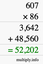 How to calculate 607 times 86 using long multiplication