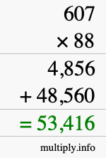 How to calculate 607 times 88 using long multiplication