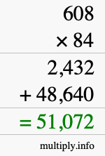 How to calculate 608 times 84 using long multiplication