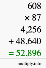 How to calculate 608 times 87 using long multiplication