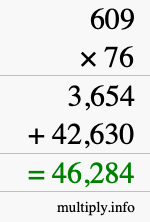 How to calculate 609 times 76 using long multiplication