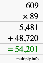 How to calculate 609 times 89 using long multiplication