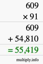 How to calculate 609 times 91 using long multiplication