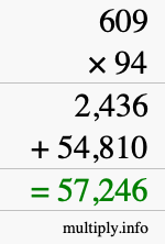 How to calculate 609 times 94 using long multiplication