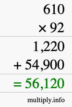 How to calculate 610 times 92 using long multiplication How to calculate 610 times 92 using long multiplication
