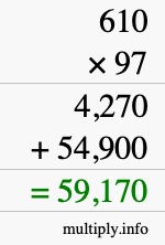 How to calculate 610 times 97 using long multiplication