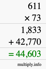 How to calculate 611 times 73 using long multiplication