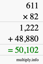 How to calculate 611 times 82 using long multiplication