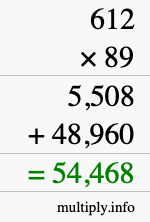 How to calculate 612 times 89 using long multiplication